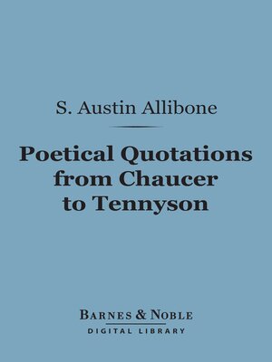 cover image of Poetical Quotations From Chaucer to Tennyson (Barnes & Noble Digital Library)